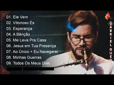 Gabriel Guedes - as músicas de MAIOR SUCESSO de 2022, as melhores.