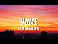 Good Neighbours - Home (Lyrics) Good Neighbours - Home (Lyrics)