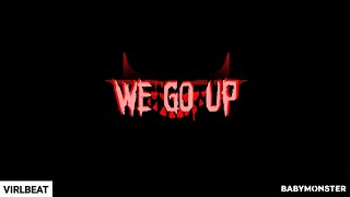 Download lagu BABYMONSTER - WE GO UP (Virlbeat Remix) [FAN MADE] mp3