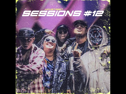 KICK STREET SESSIONS #12 - GOIKO / GINOLA / LA PRINZ / NERO LVIGI