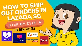How to Ship Out and Fulfill Orders in Lazada Singapore 2022