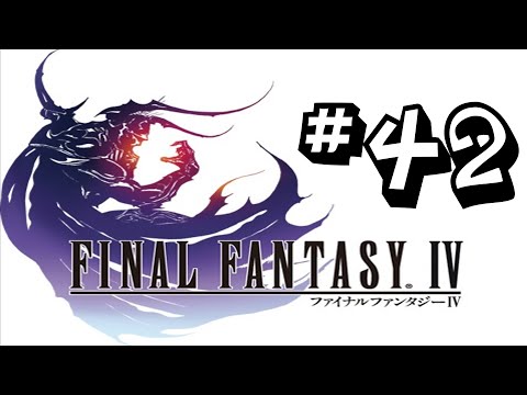 Let's Play: Final Fantasy IV (PC) #42 - Giant of Babil