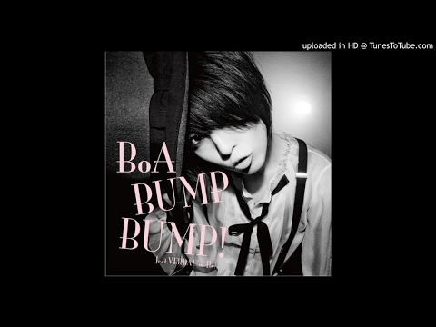 BoA - BUMP BUMP! feat. VERBAL (m-flo)﻿