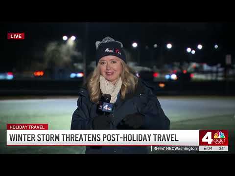 Winter storm threatens post-holiday travel | NBC4 Washington