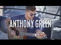 Anthony Green "Will It Be" - A Red Trolley Show (live performance)