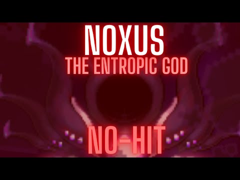 NO-HIT Noxus - The Entropic God (Mage/Summoner) | Calamity Mod Addon