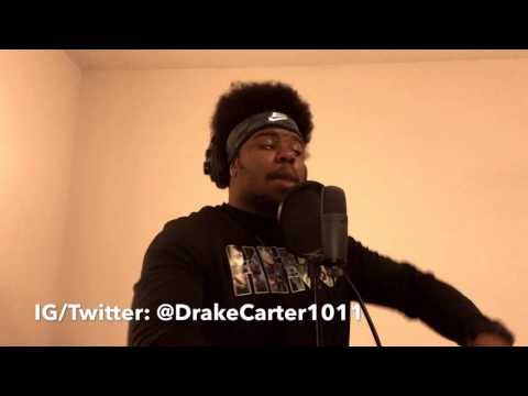 Drake - Hype (Remix) (Cover) (By Reggie Carter)