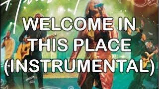 Welcome In This Place (Instrumental) - God He Reigns (Instrumentals) - Hillsong