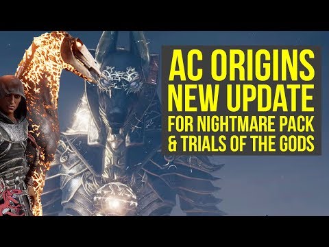Assassin's Creed Origins Nightmare Pack To Heka Chests & Trials of the Gods Update (AC Origins DLC) Video
