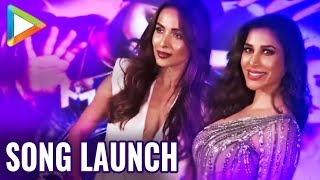 Malaika Arora Launched Sophie Choudry&#39;s Punjabi track, Ajj Naiyo Sauna