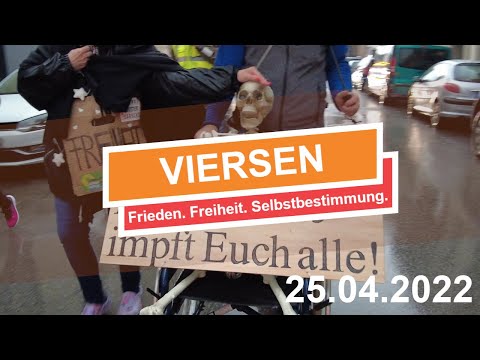 DEMO in VIERSEN am 25.04.2022 - Frieden. Freiheit. Selbstbestimmung. [4K]