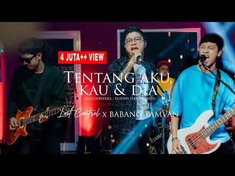 Andika Kangen Band x Lost Control - Tentang Aku, Kau, dan Dia ( Pop Punk Version )