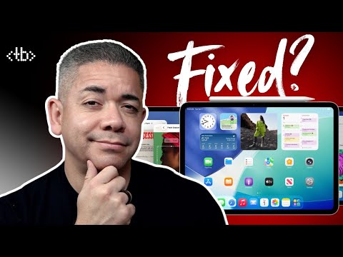 Apple Finally Fixed The iPad & More...
