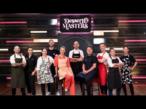 Dessert Masters Australia Season 2 Episode 6
