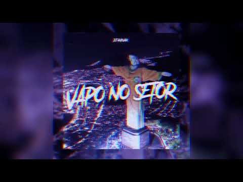VAPO NO SETOR - Ultra Slowed & Reverb