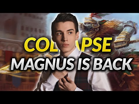 Collapse The Best MAGNUS Is BACK to Main Account