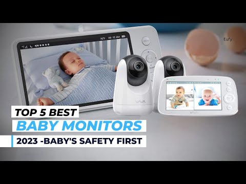 Baby's Safety First: Top 5 Picks for Best Baby Monitors [2023]