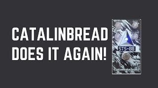 Video thumbnail for Catalinbread STS-88 Flanger & Reverb by Pedalboard of the Day