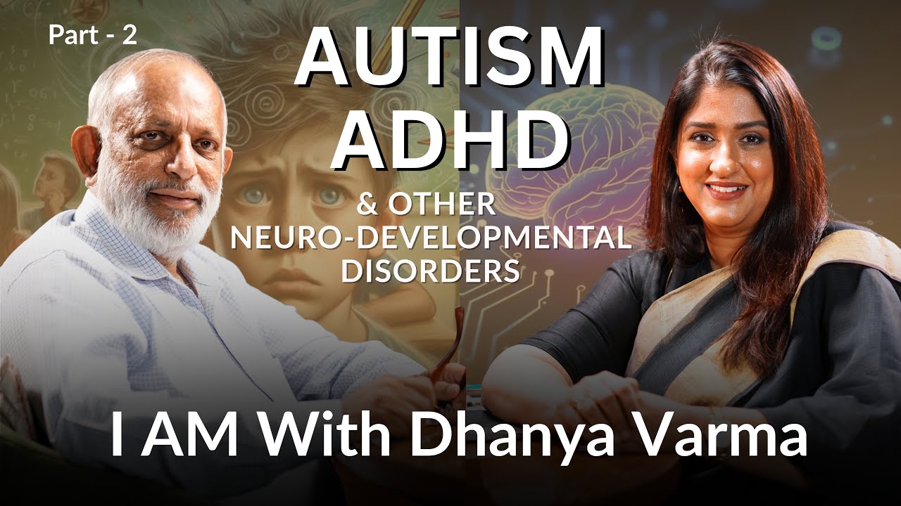 Is AUTISM TREATABLE? ADHD, ASD and Neurodevelopmental Disorders P2 | Dr Philip John | Dhanya Varma