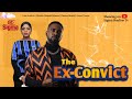 THE EX-CONVICT Latest Nigerian Nollywood Movie ft. Uzor Arukwe, Matilda Obaseki, Chioma Okafor