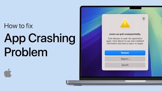 How to Fix App Crashing Issues on macOS Sequoia