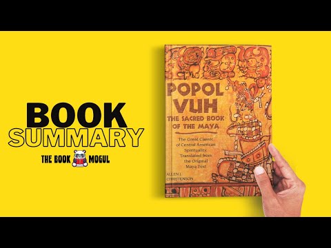 The Popol Vuh Book Summary