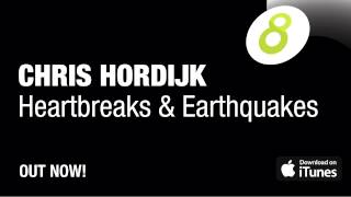 Chris Hordijk - Heartbreaks & Earthquakes video