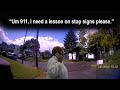 Woman Doesn T Understand How Stop Signs Work