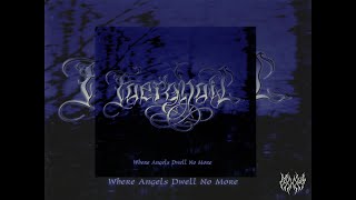 Faerghail - Where Angels Dwell no More (Full - Length with Boocklet)