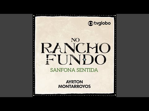 Sanfona Sentida (No Rancho Fundo)