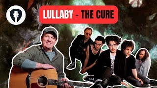 Lullaby | The Cure | Tuto Guitare