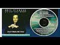 Neil Diamond - Don't Make Me Over 'digital'