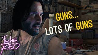 Deacon Needs Guns... Lots Of Guns