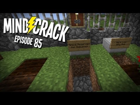 Mindcrack Ep 85 - "A Proper Mudbucket Burial"