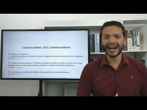 Simulado - Organização Judiciaria - TJ CE - Apresentação