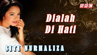 Download lagu SITI NURHALIZA - Dialah Di Hati mp3