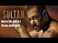 SULTAN BEST DIALOGUES SALMAN KHAN
