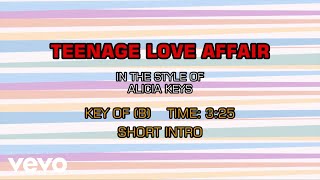 Alicia Keys - Teenage Love Affair (Karaoke)