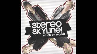 Chemistry- Stereo Skyline (lyrics in description)