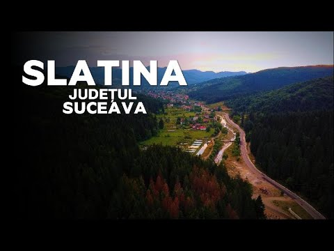 Slatina | Suceava - Video Dronă
