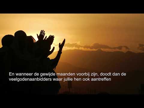 De Koran, Hoofdstuk 9: Soera At Tawbah (Het Berouw) NL ondertiteling