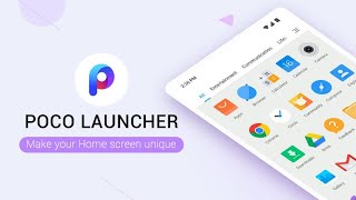 POCO Launcher - Make your Home screen unique.