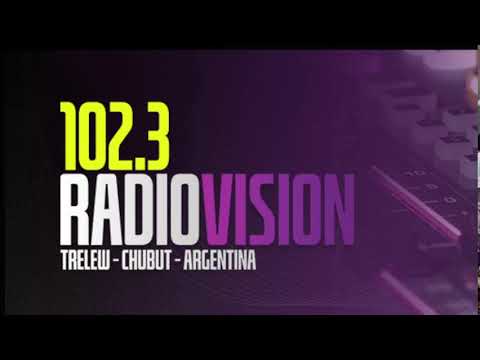 fm vision 102.3  DESDE trelew chubut