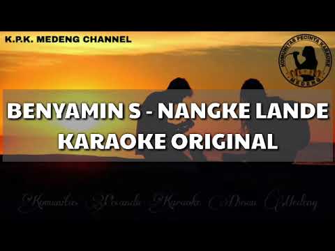 Karaoke Benyamin S - Nangke Lande