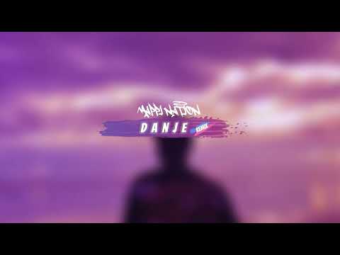 Danje_Remix_Mappi Nation