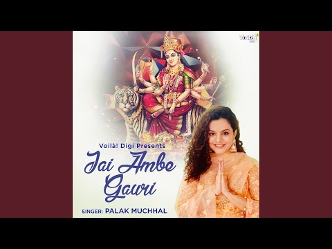 Jai Ambe Gauri