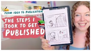 Writing and Illustrating a Children's Book: What happens at every stage of the process