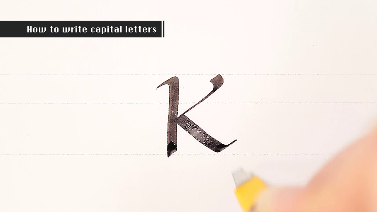 PILOT【Parallel Pen】3.How to write capital letters