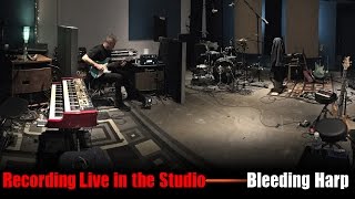 Live Recording Setup w/Bleeding Harp