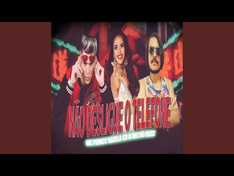 Não Desligue o Telefone (feat. Nadila)